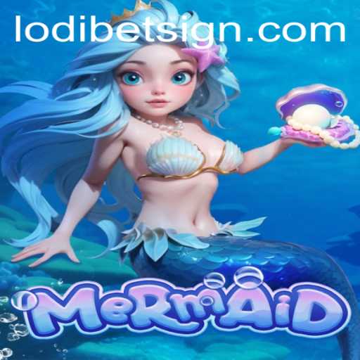 Dive into the Enchanting World of Mermaid with LODIBET