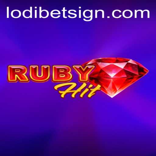 Unveiling RubyHit: A Modern Gaming Experience Enhanced with LODIBET